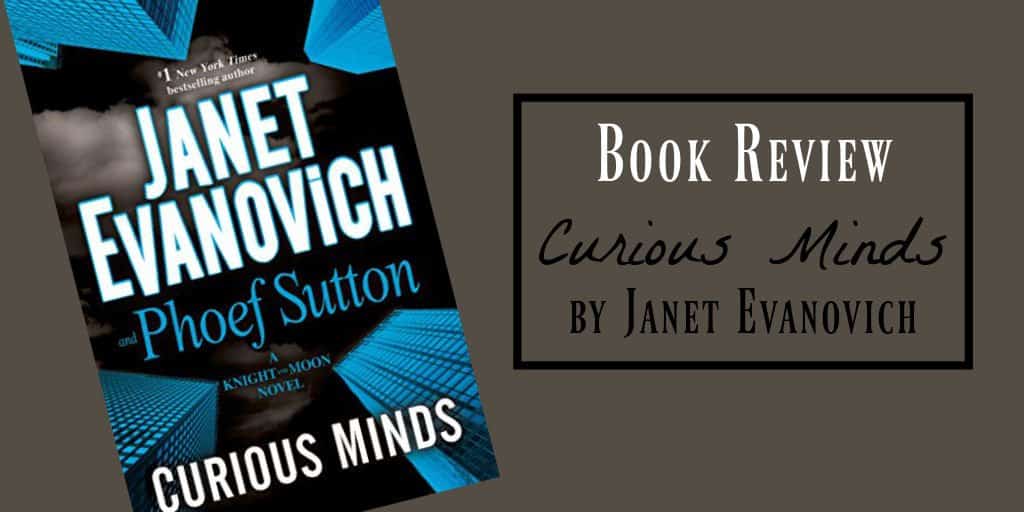 janet evanovich curious minds review